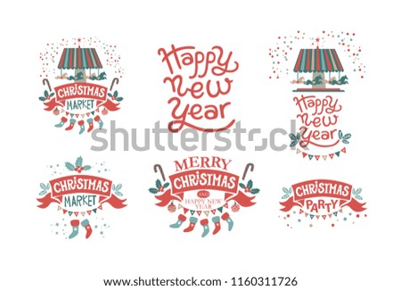 Christmas market, Christmas party, Happy New Year, Merry Christmas hand drawn lettering and illustration design set. Festive emblem, sign design. For poster, postcard, invitation, wrapping paper