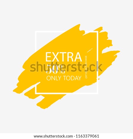 Sale extra 30% off sign in yellow brush over white frame acrylic stroke paint abstract texture background vector illustration. Acrylic grunge ink paint brush stroke. Offer layout design for shop.
