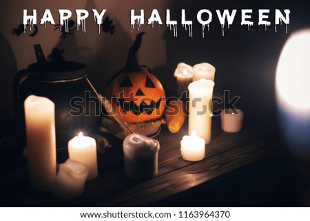 Happy Halloween text concept. Seasons greeting, spooky Halloween sign. Jack o lantern, Witch cauldron,  pumpkin,candles, broom and bats, ghosts  in night