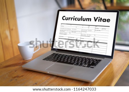 CV - Curriculum Vitae (Job interview concept with business CV resume) , BUSINESS OFFICE BUSINESSMAN WORKING application job