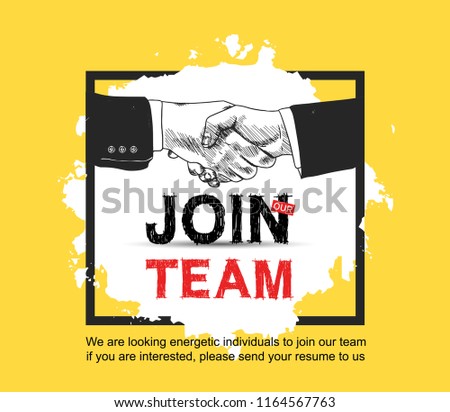 Join our team poster concept design with shaking hands drawing style in square and white brush, yellow background