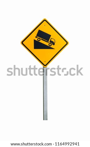 Traffic sign, Down hill warning sign isolated on white background with clipping path. Awareness of driving and travel concept.
