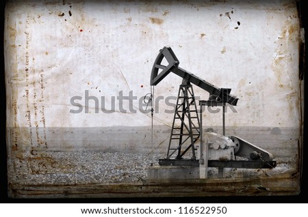 	Oil Pump in the Bulgaria, Balkans..Photo in old image style.