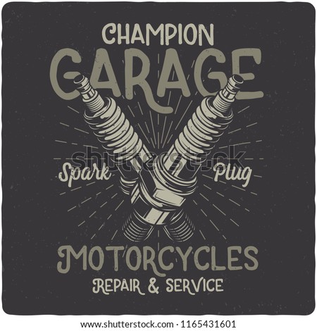 T-shirt or poster design with illustration of motorcycle spark plug. Design with text composition.