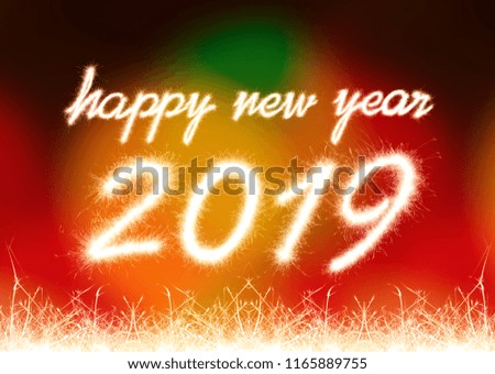 Happy new year 2019 written with Sparkle firework with firework background
