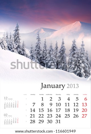 2013 Calendar. January. Beautiful winter landscape in the mountains. Royalty-Free Stock Photo #116601949