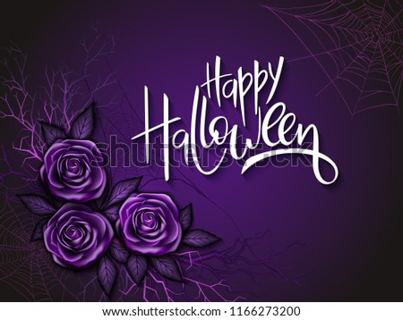 Vector illustration with design template for halloween event banner with detailed bright roses, branches, spider web and happy halloween hand lettering label.