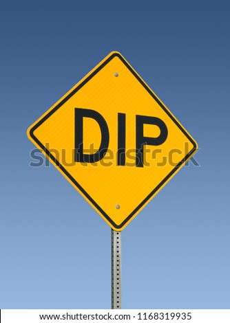 Yellow Dip Sign
