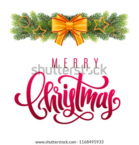 Merry Christmas hand lettering on greeting background with a fir tree branches and decorations. Template for a banner, poster, invitation. Vector illustration for your design