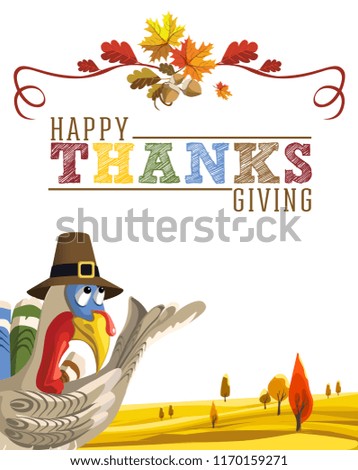 Happy Thanks Giving. Illustration with turkey on the background of autumn landscape.