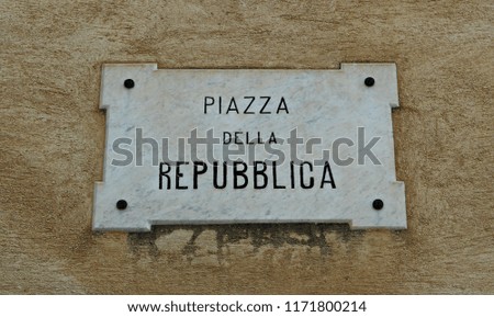 Italy: Road signal (Republic square).