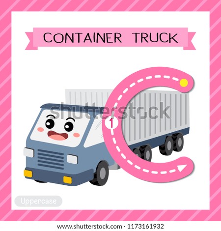 Letter C uppercase cute children colorful transportations ABC alphabet tracing flashcard of Container Truck for kids learning English vocabulary and handwriting Vector Illustration.