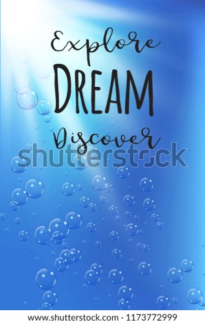 Travel quote on under water background with realistic bubbles and sun.