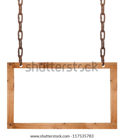 Wood frame on chains