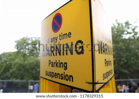 Warning sign of Parking Suspension