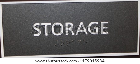 this is a photo of a storage sign