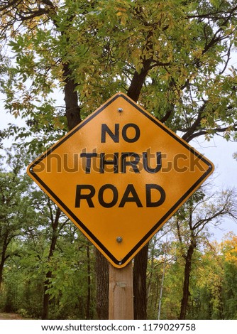 No Thru Road Outdoor Street Sign