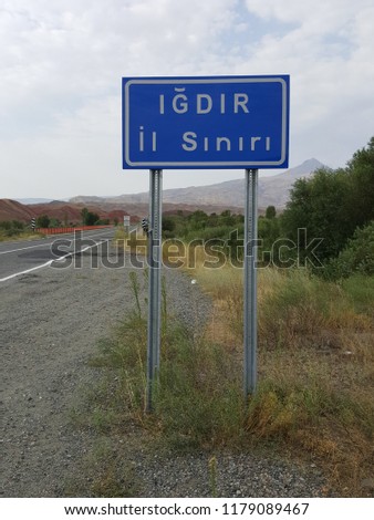 Border Sing of Igdir, Turkey