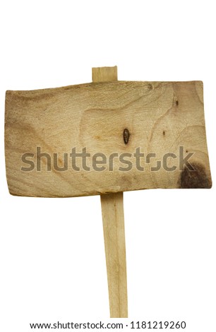 Old wooden sign in natural pattern isolated on white background with clipping path.