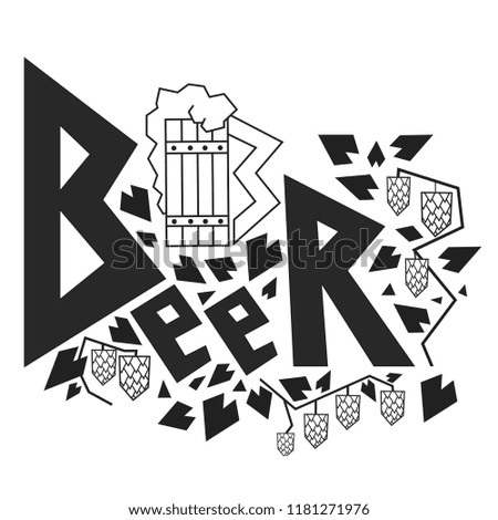 Beer. Hand drawn illustration with beer mug and hop, lettering and decoration elements. Vector typography poster or print for t-shirts, bags and cards