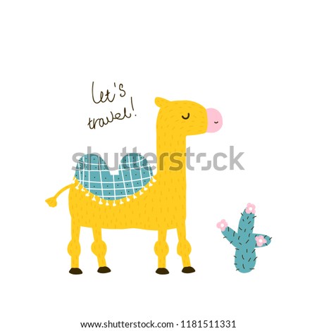 Cute little camel with lettering and cactus. Childish graphic. Vector hand drawn illustration.
