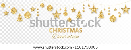 Christmas golden decoration isolated on white background. Hanging glitter balls, trees, stars. Holiday vector frame for party posters, headers, banners. Winter season sparkling ornaments on a string.