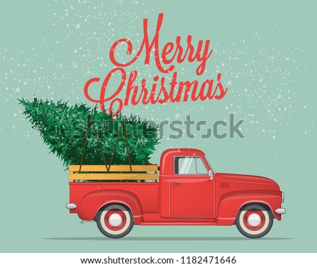 Merry Christmas and Happy New Year Postcard or Poster or Flyer template with retro pickup truck with christmas tree. Vintage styled vector illustration.