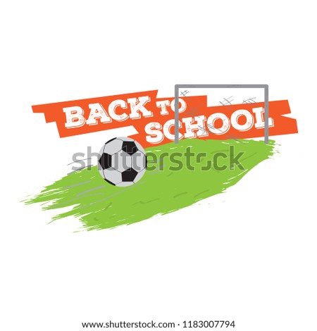 Soccer field. Back to school concept image