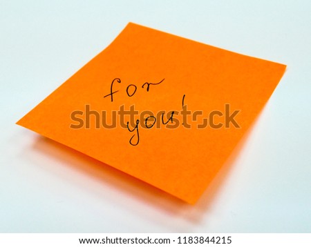 Sticky note with text for you