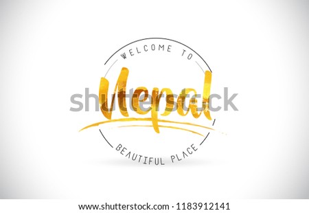 Nepal Welcome To Word Text with Handwritten Font and Golden Texture Design Illustration Vector.
