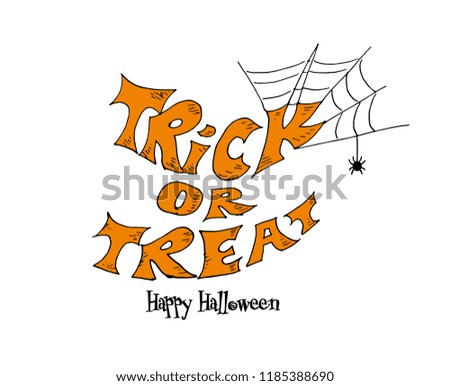 Trick or treat lettering design for Halloween celebration. Template for banner, poster, flyer 