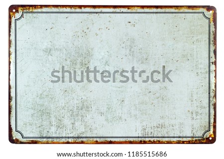 A old blank rusty metal sign with a copy space background for your text Royalty-Free Stock Photo #1185515686