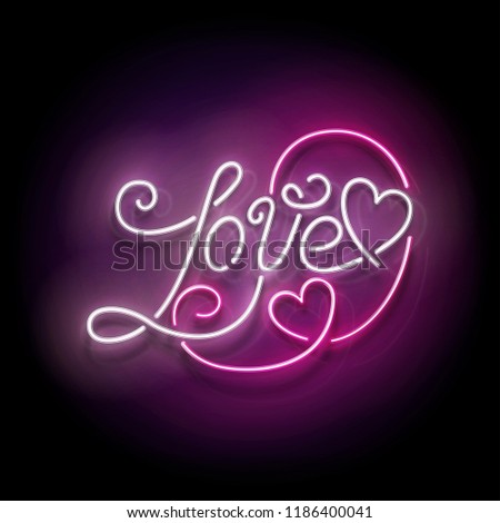 Vintage Glow Signboard with Love Inscription. Valentine's Day Greeting Card Template. Shiny Neon Light Style Lettering. Holiday Flyer, Banner, Label. Vector 3d Illustration. Clipping Mask, Editable