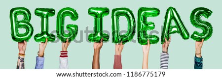 Hands showing big ideas balloons word