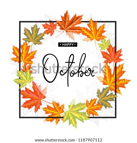 Happy October calligraphy inscription. Autumn banner template. Vector illustration