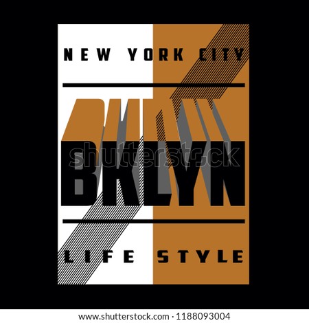New york,brooklyn typography vector illustration for t shirt