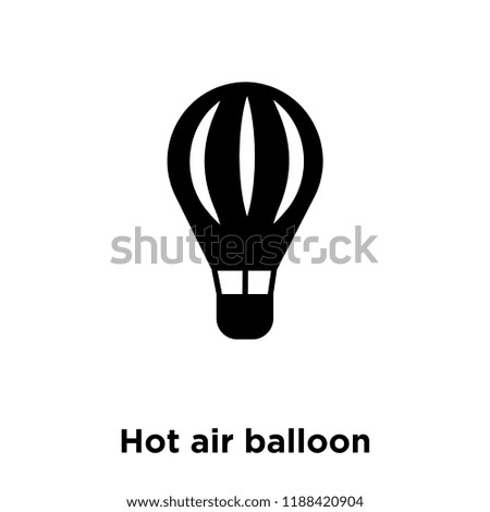 Hot air balloon icon vector isolated on white background, logo concept of Hot air balloon sign on transparent background, filled black symbol
