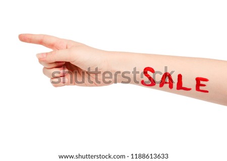 Closeup of female hand with pale skin pointing or touching isolated on white background. Sale the inscription on hand.