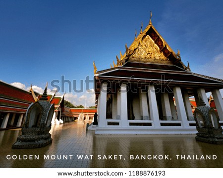 Golden Mount Wat saket
Bangkok Thailand text title describes a famous landmark that attract travellers all  over the world to visit. The picture show temples in the area of the mountain.