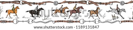 Equestrian sport horse rider english style. Galloping horsemen with saddle. Seamless, belt border or frame with bit, leather riding tack bridle tool. England tradition. Hand drawing vector vintage art