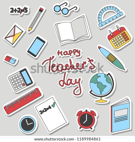 happy teacher's day. teacher's day card with stationery. flat design. study, school, University, education.
