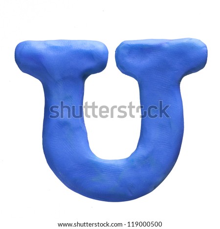Plasticine letter U isolated on a white background