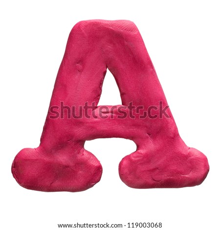 Plasticine letter A isolated on a white background
