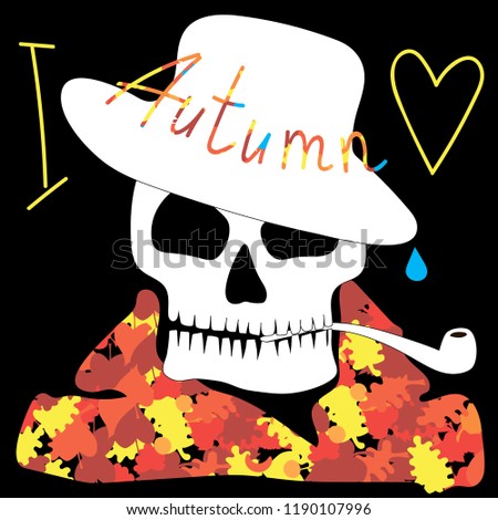 White skull in autumn clothes hat and coat out leaves loves autumn word "I" "Autumn" heart of love symbol with smoking pipe in teeth drop water  on black background isolate vector