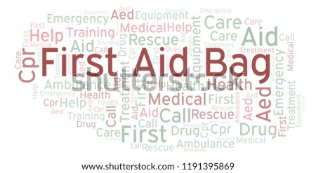First Aid Bag word cloud, made with text only.