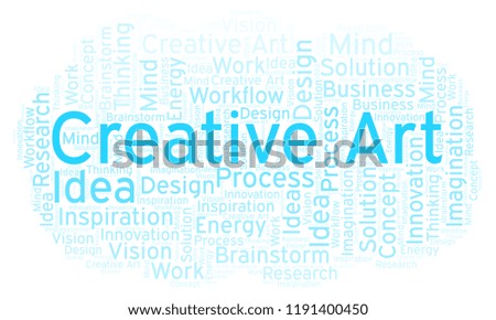 Creative Art word cloud, made with text only.