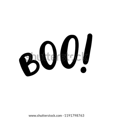 Boo text. Only one single word. Printable graphic tee. Design doodle for print. Vector illustration. Colorful. Happy Halloween greeting card. Cartoon hand drawn calligraphy style. Royalty-Free Stock Photo #1191798763