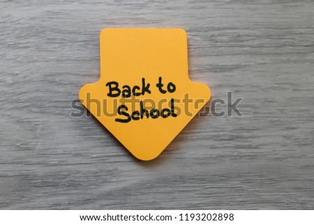 back to school concept written on the note paper