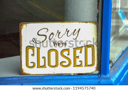 sorry closed sign