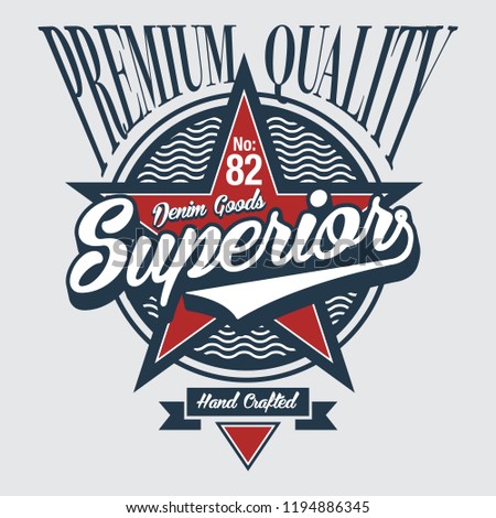 Superior lettering design for apparels placement print for T-Shirt / Denim style